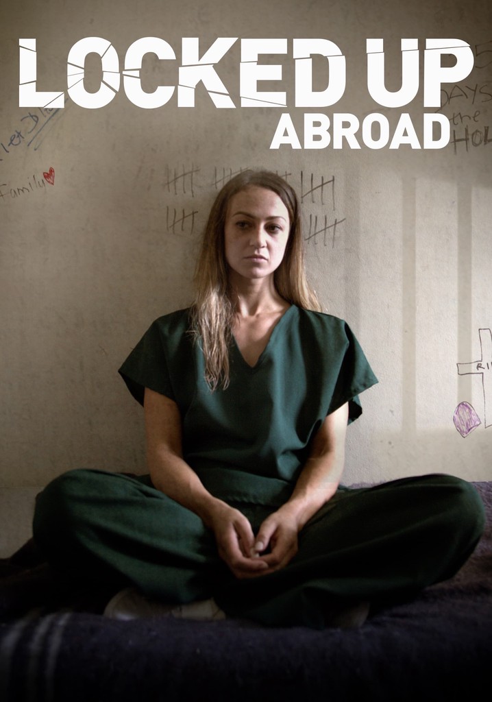 Banged Up Abroad Season 15 Watch Episodes Streaming Online